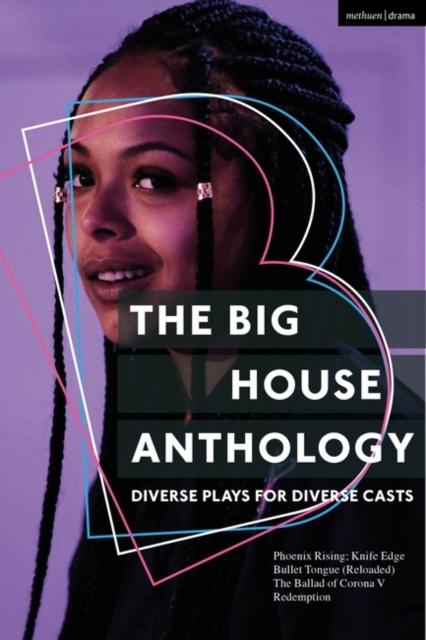 Big House Anthology: Diverse Plays for Diverse Casts
