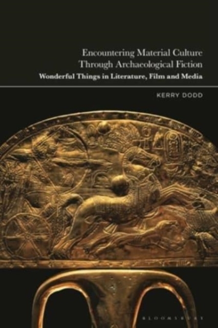 Encountering Material Culture Through Archaeological Fiction