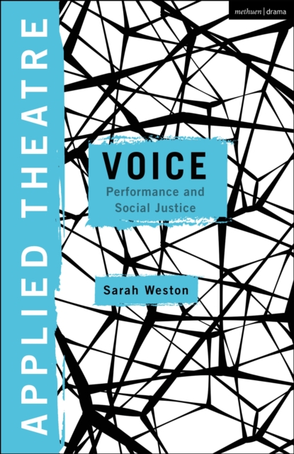 Applied Theatre: Voice