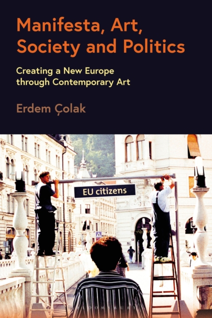 Manifesta, Art, Society and Politics