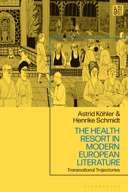 Health Resort in Modern European Literature