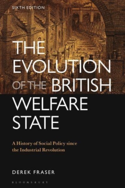 Evolution of the British Welfare State