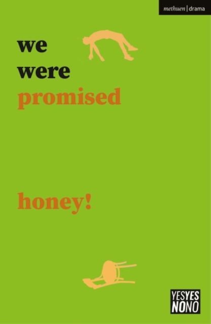 we were promised honey!