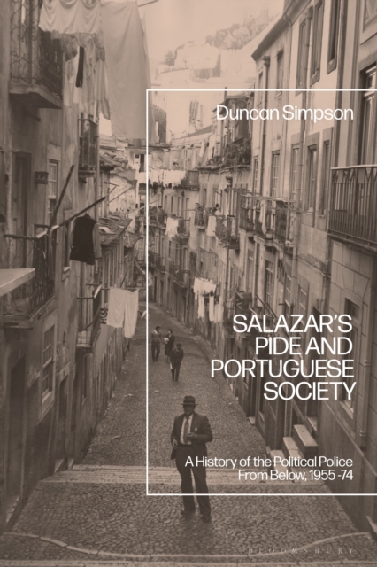 Salazar's PIDE and Portuguese Society