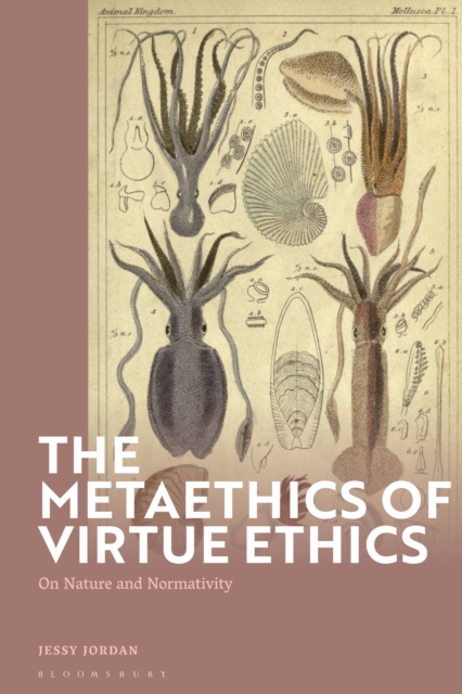 The Metaethics of Virtue Ethics