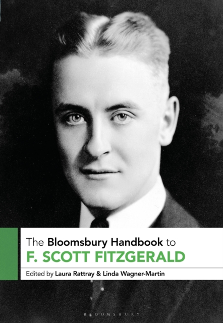 Bloomsbury Handbook to F. Scott Fitzgerald