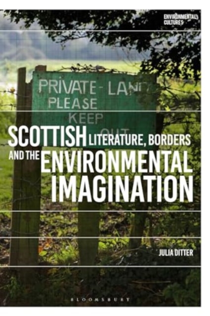 Scottish Literature, Borders and the Environmental Imagination