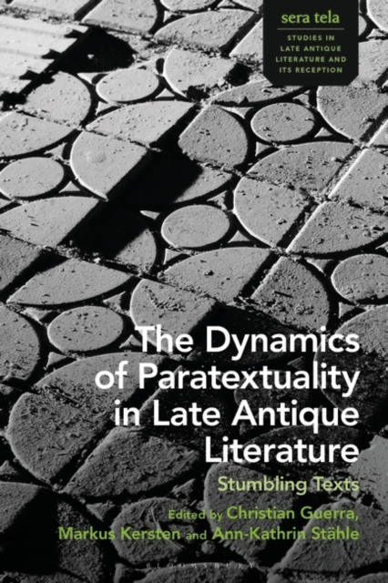 Dynamics of Paratextuality in Late Antique Literature