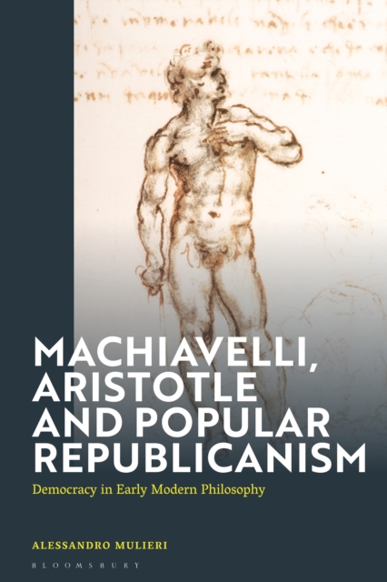 Machiavelli, Aristotle and Popular Republicanism