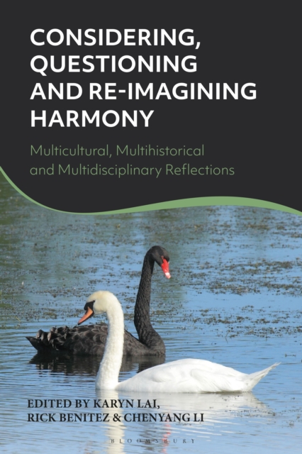 Considering, Questioning and Re-Imagining Harmony