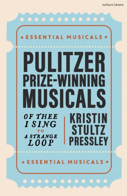 Pulitzer Prize-Winning Musicals