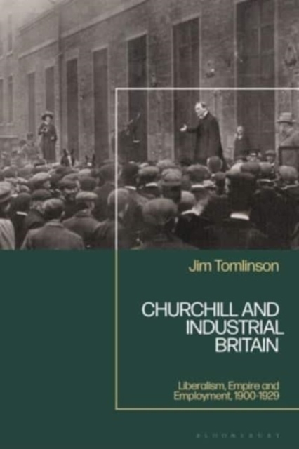 Churchill and Industrial Britain