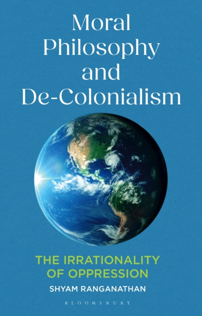 Moral Philosophy and De-Colonialism