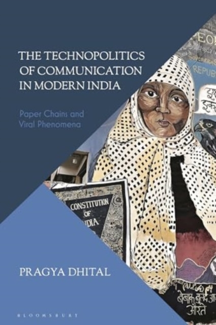 Technopolitics of Communication in Modern India