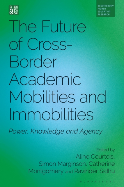 The Future of Cross-Border Academic Mobilities and Immobilities