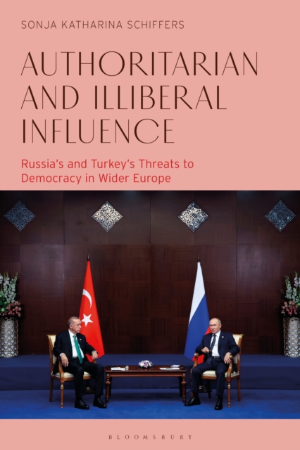 Authoritarian and Illiberal Influence