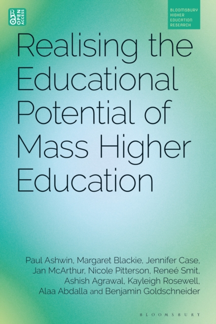 Realising the Educational Potential of Mass Higher Education