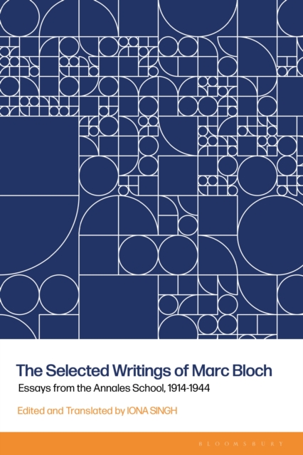 Selected Writings of Marc Bloch