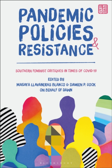 Pandemic Policies and Resistance