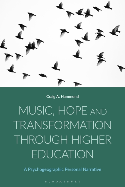 Music, Hope and Transformation through Higher Education
