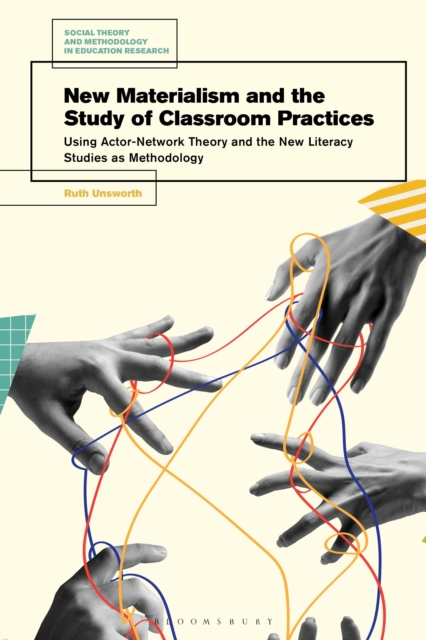 New Materialism and the Study of Classroom Practices