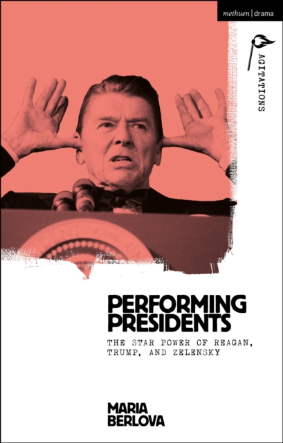 Performing Presidents