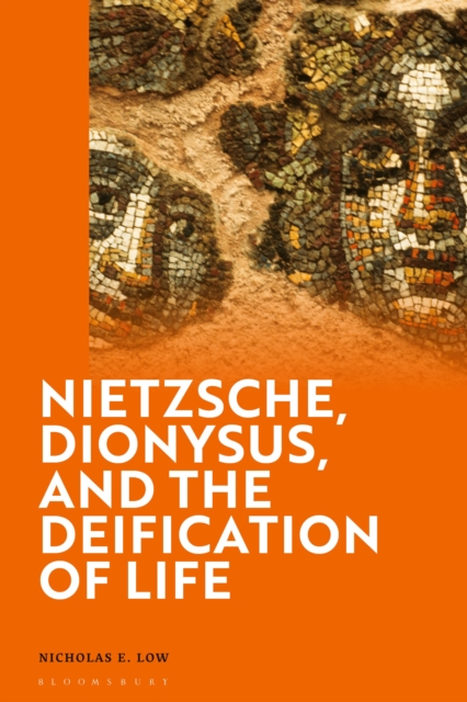 Nietzsche, Dionysus, and the Deification of Life