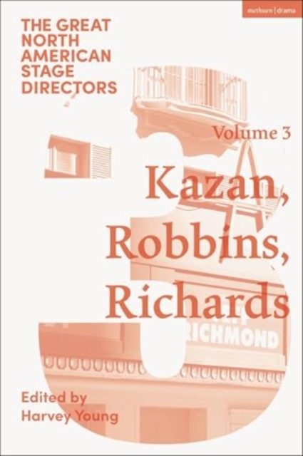 Great North American Stage Directors Volume 3