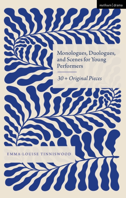 Monologues, Duologues and Scenes for Young Performers