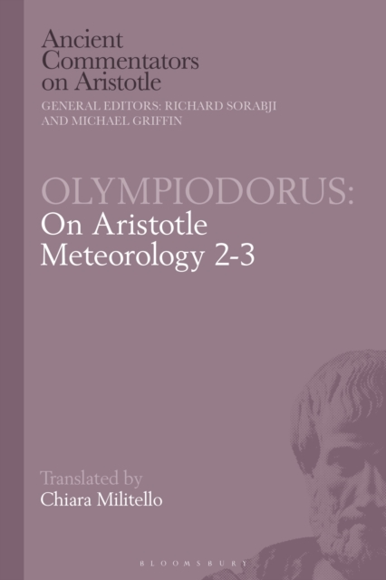 Olympiodorus: On Aristotle Meteorology 2-3