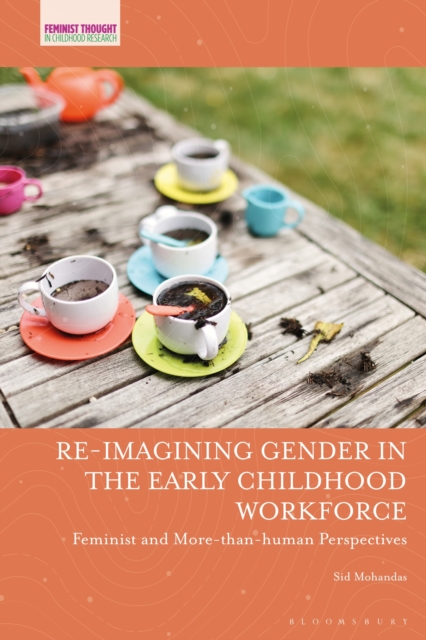 Re-imagining Gender in the Early Childhood Workforce