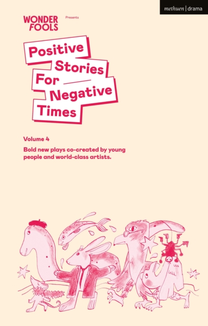 Positive Stories for Negative Times, Season Four