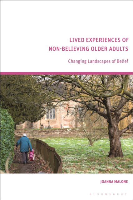 Lived Experiences of Non-Believing Older Adults