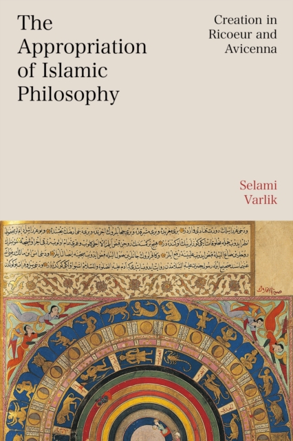 The Appropriation of Islamic Philosophy
