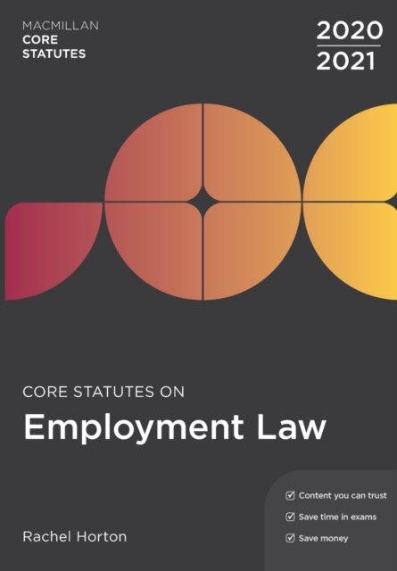Core Statutes on Employment Law 2020-21