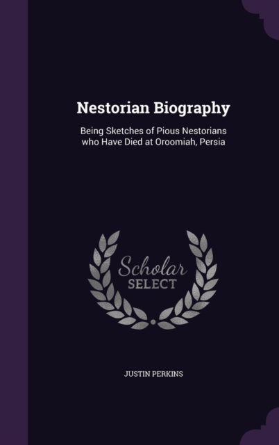 Nestorian Biography