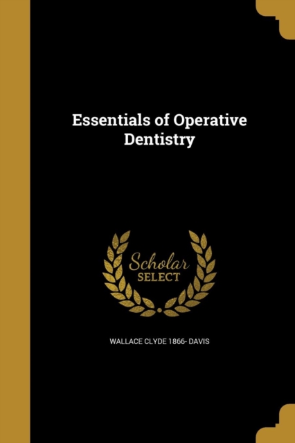 Essentials of Operative Dentistry