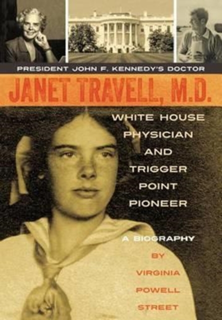 Janet Travell MD