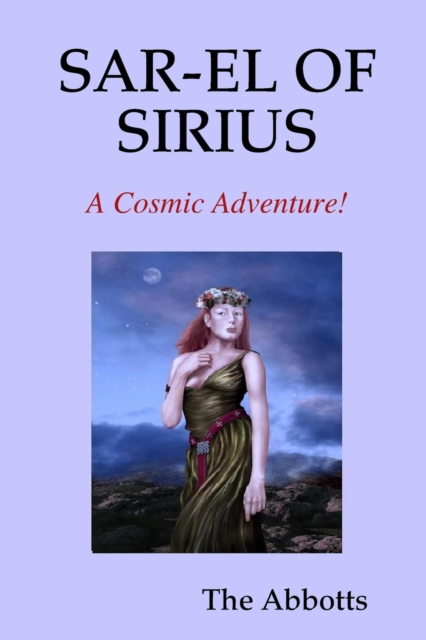 Sar-el of Sirius - A Cosmic Adventure!