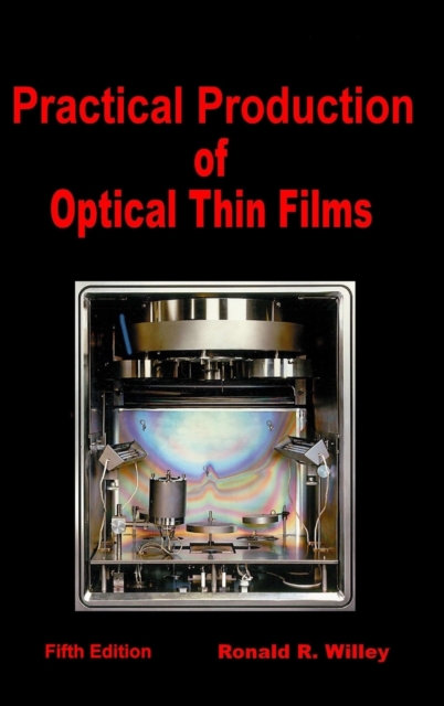 Practical Production of Optical Thin Films