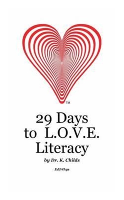 29 Days to L.O.V.E. Literacy