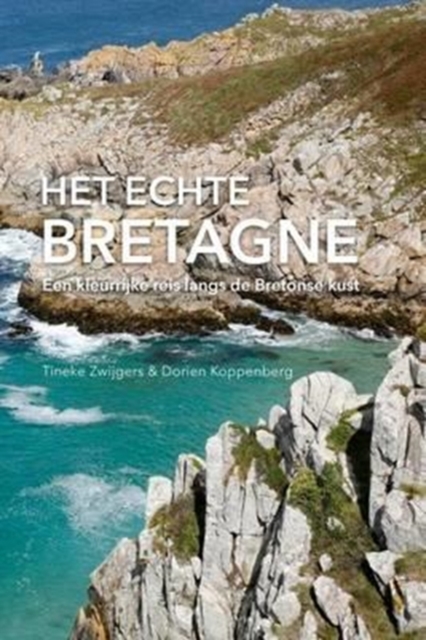 Het Echte Bretagne