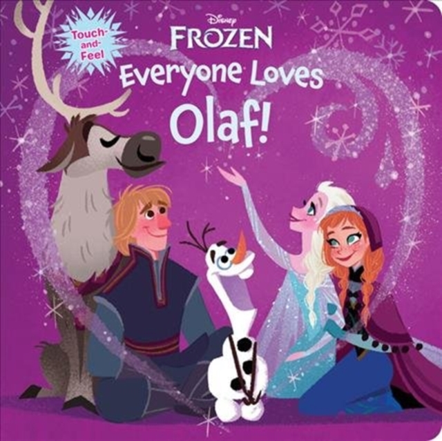 FROZEN EVERYONE LOVES OLAF