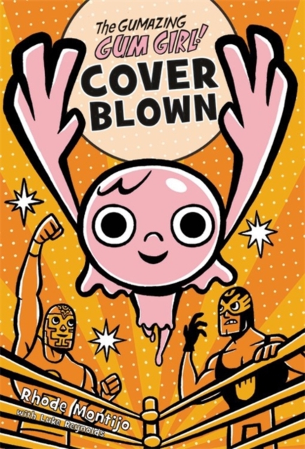 Gumazing Gum Girl!, Book 4 Cover Blown