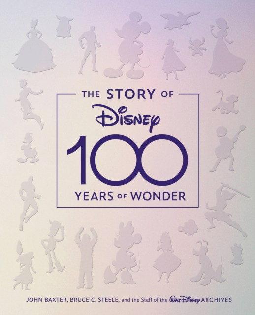 Story of Disney: 100 Years of Wonder