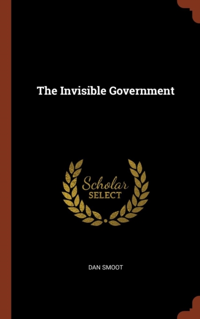 Invisible Government