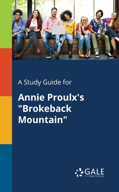 Study Guide for Annie Proulx's 