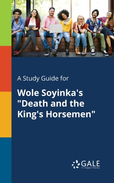 A Study Guide for Wole Soyinka's