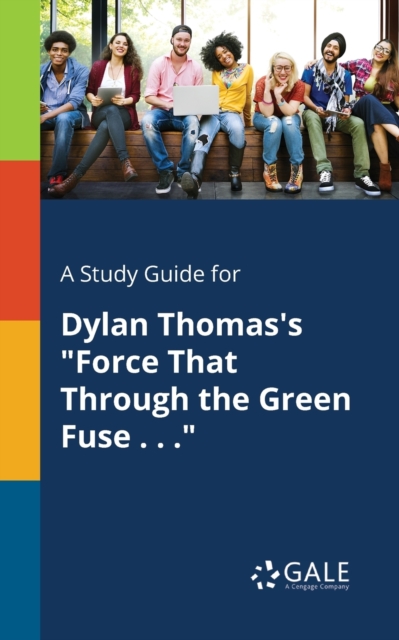 Study Guide for Dylan Thomas's 
