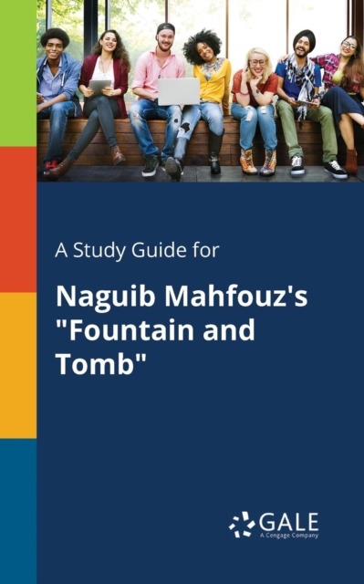 A Study Guide for Naguib Mahfouz's